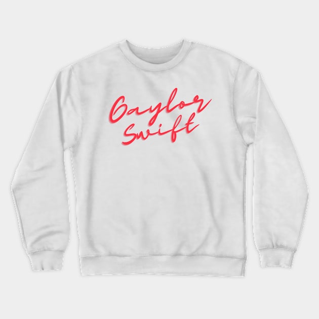 Gaylor Swift Crewneck Sweatshirt by SuperShine